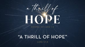 A Thrill of Hope