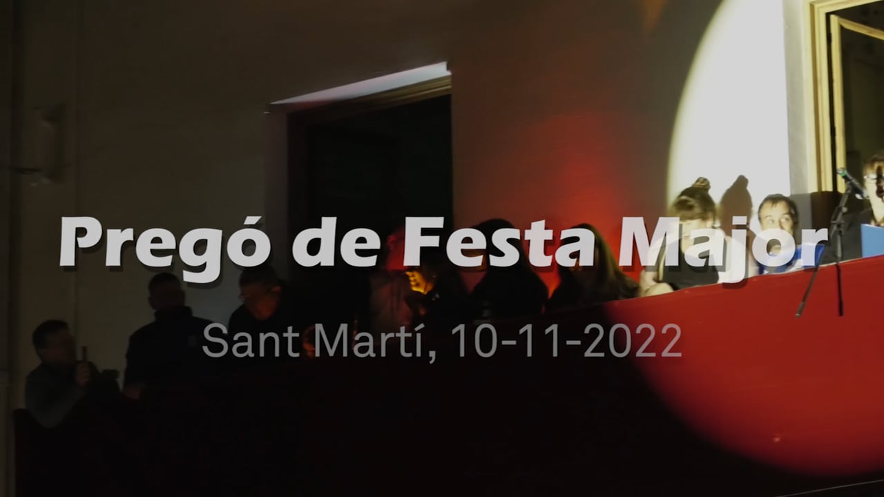 Reviu el pregó de Sant Martí 2022