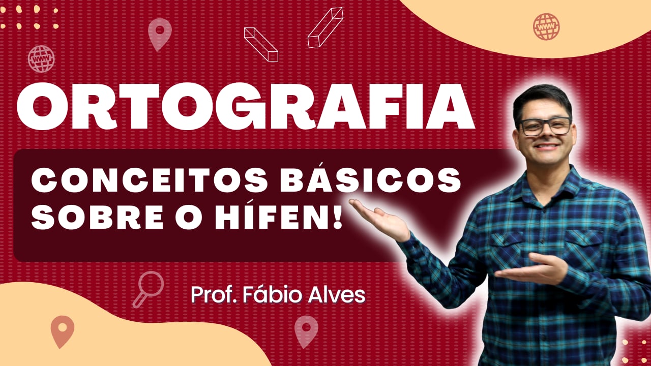 Conceitos Básicos Sobre o Hífen