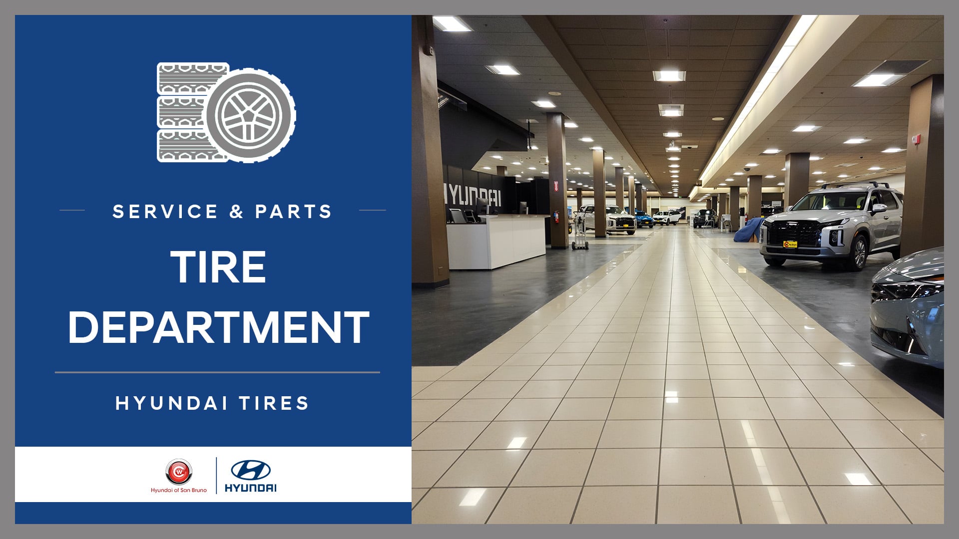 Hyundai Tire Department San Bruno, CA // Hyundai of San Bruno Service ...
