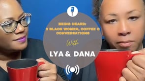 Being Heard Episode 2:  James talks about the Black Iowa News voter guide; Lya discusses voting