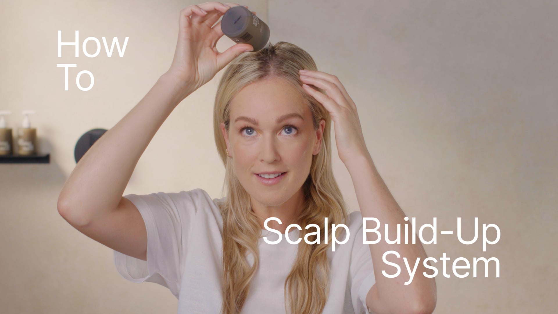 How To Scalp Build Up System