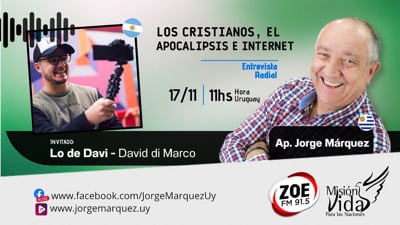 Entrevista a Lo de Davi - Los cristianos, el apocalipsis e internet