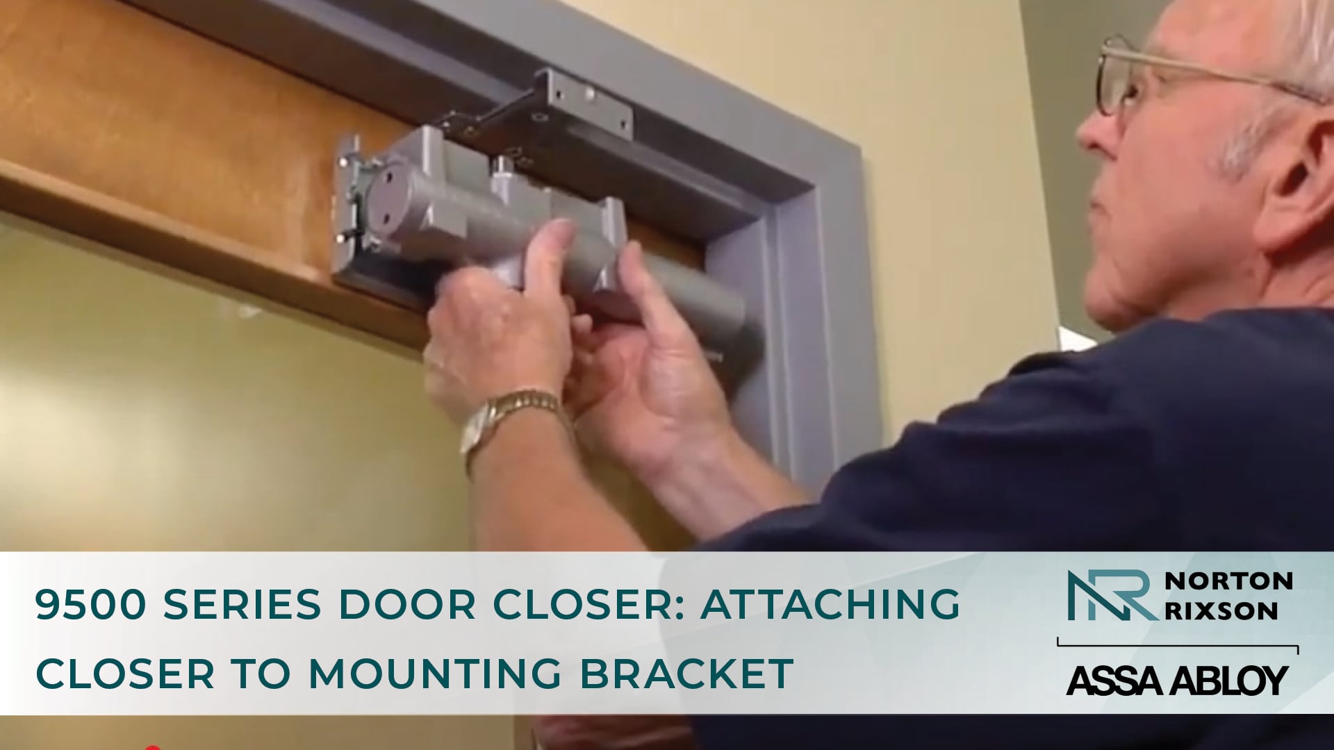 How To Install A Norton Rixson 9500 Series Door Closer: Attaching ...