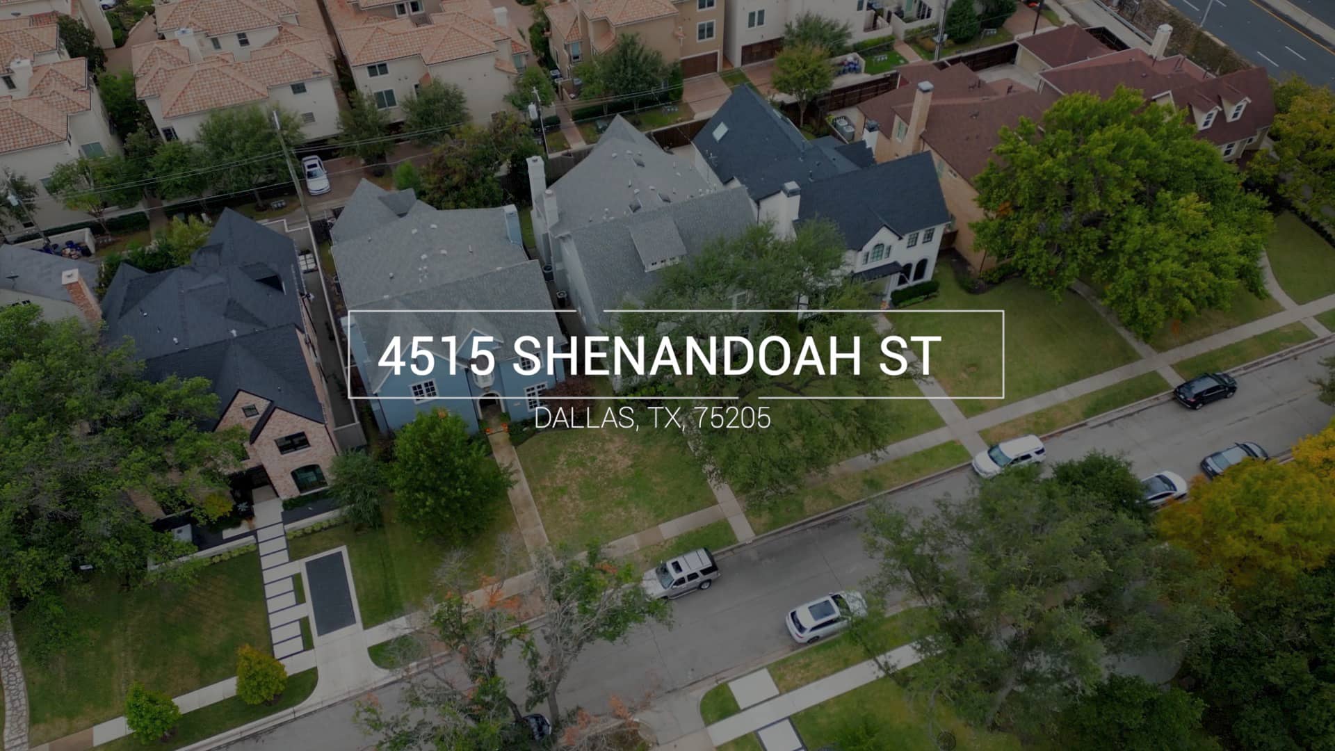 4515 Shenandoah St, Dallas, TX, 75205.mp4 on Vimeo