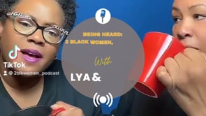 Being Heard Episode (3): 2 Black Women, Coffee & Conversations: 'What you write down, you retain.'