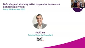 Friday 18 November 2022 - Defending and attacking native on-premise Kubernetes orchestration system