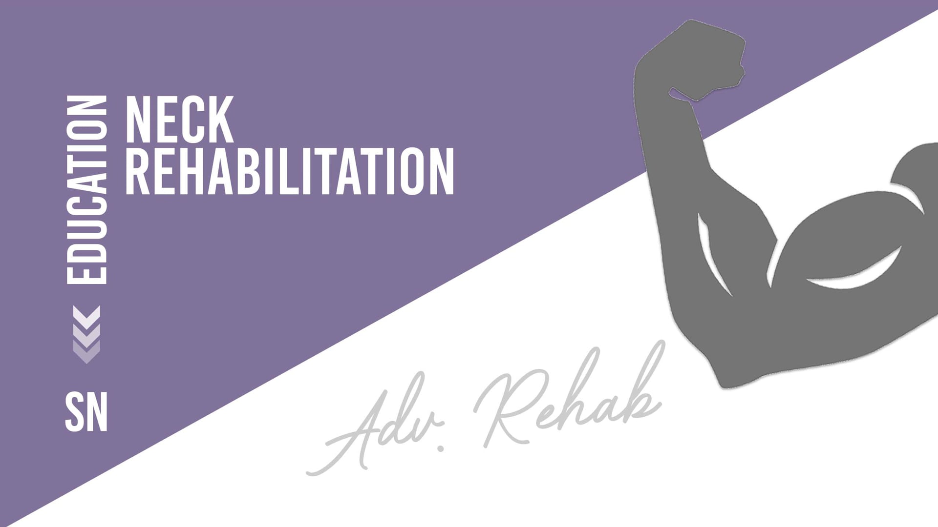 Neck Rehabilitation