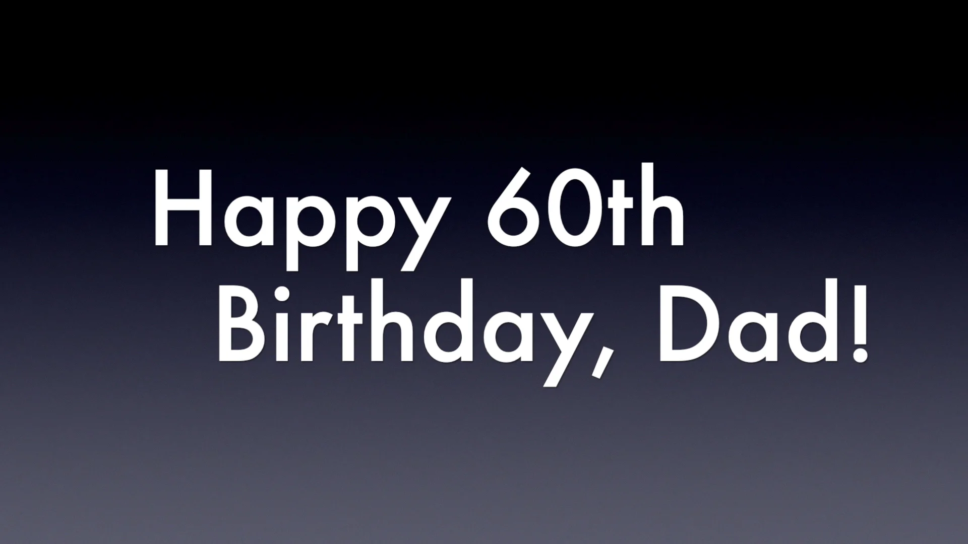 dad-s-60th-birthday-mp4-on-vimeo