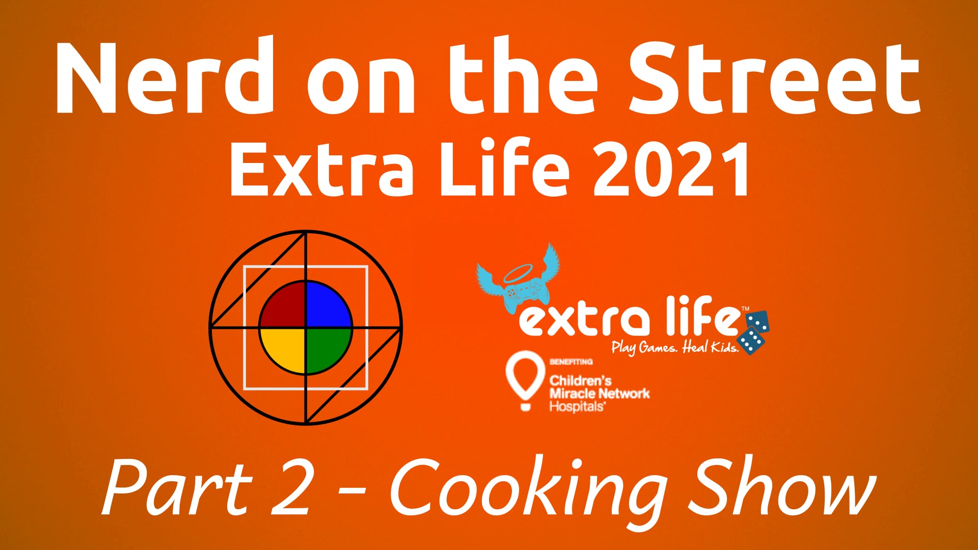 Extra Life 2021 - Part 2 (Cooking Show)