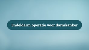 Endeldarmoperatie voor darmkanker