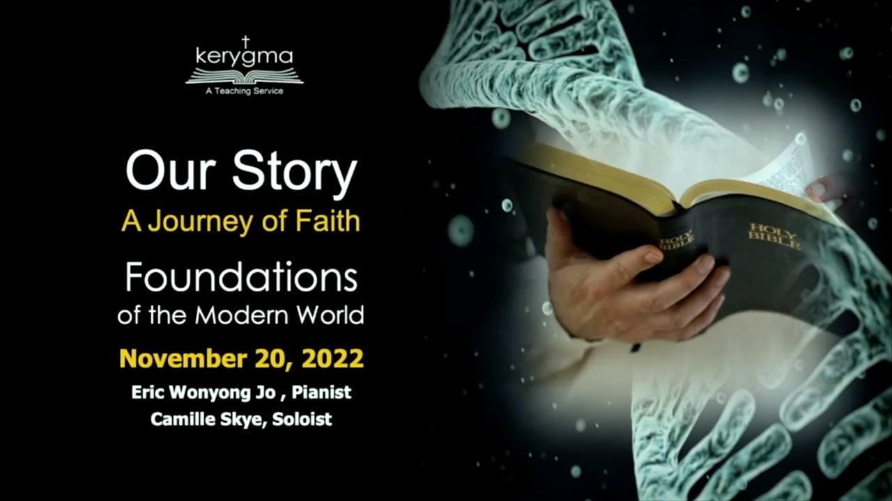 Our Story: Foundations of the Modern World