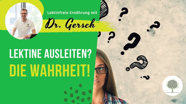 Kann man gegessene Lektine wieder ausleiten? 