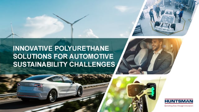 Innovative polyurethane solutions for automotive sustainability challenges