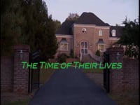 The Time of Their Lives