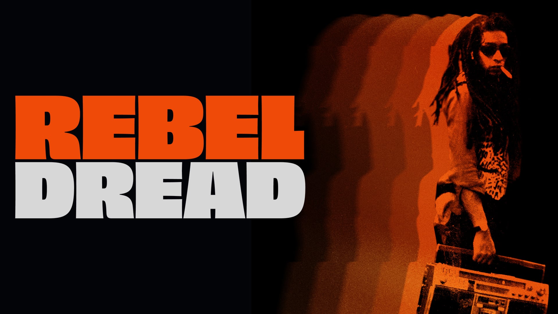 Watch Rebel Dread Online | Vimeo On Demand on Vimeo