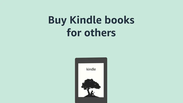 Buy Kindle Books for Others -  Customer Service