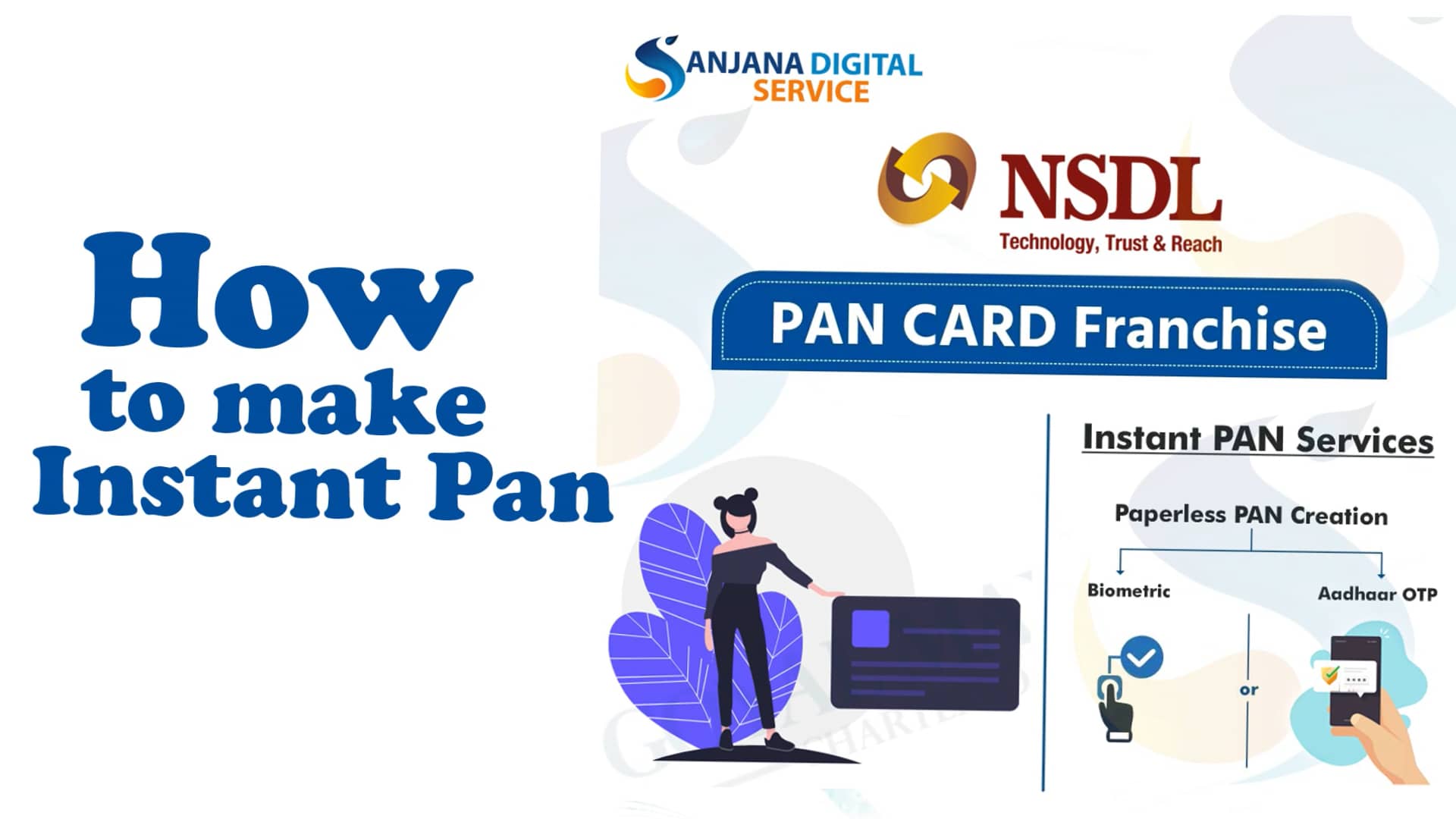 Instant Pan Card Through OTP and Biometric NSDL Sanjana Digital