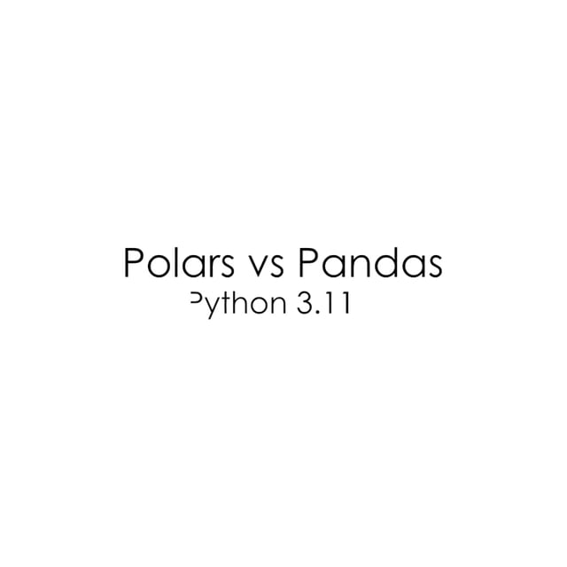 Polars vs Pandas