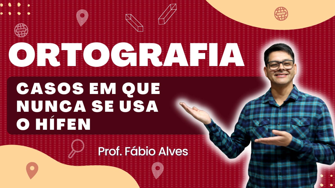 Casos em que Nunca Se Usa o Hífen