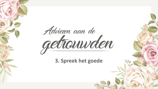 3. Spreek het goede