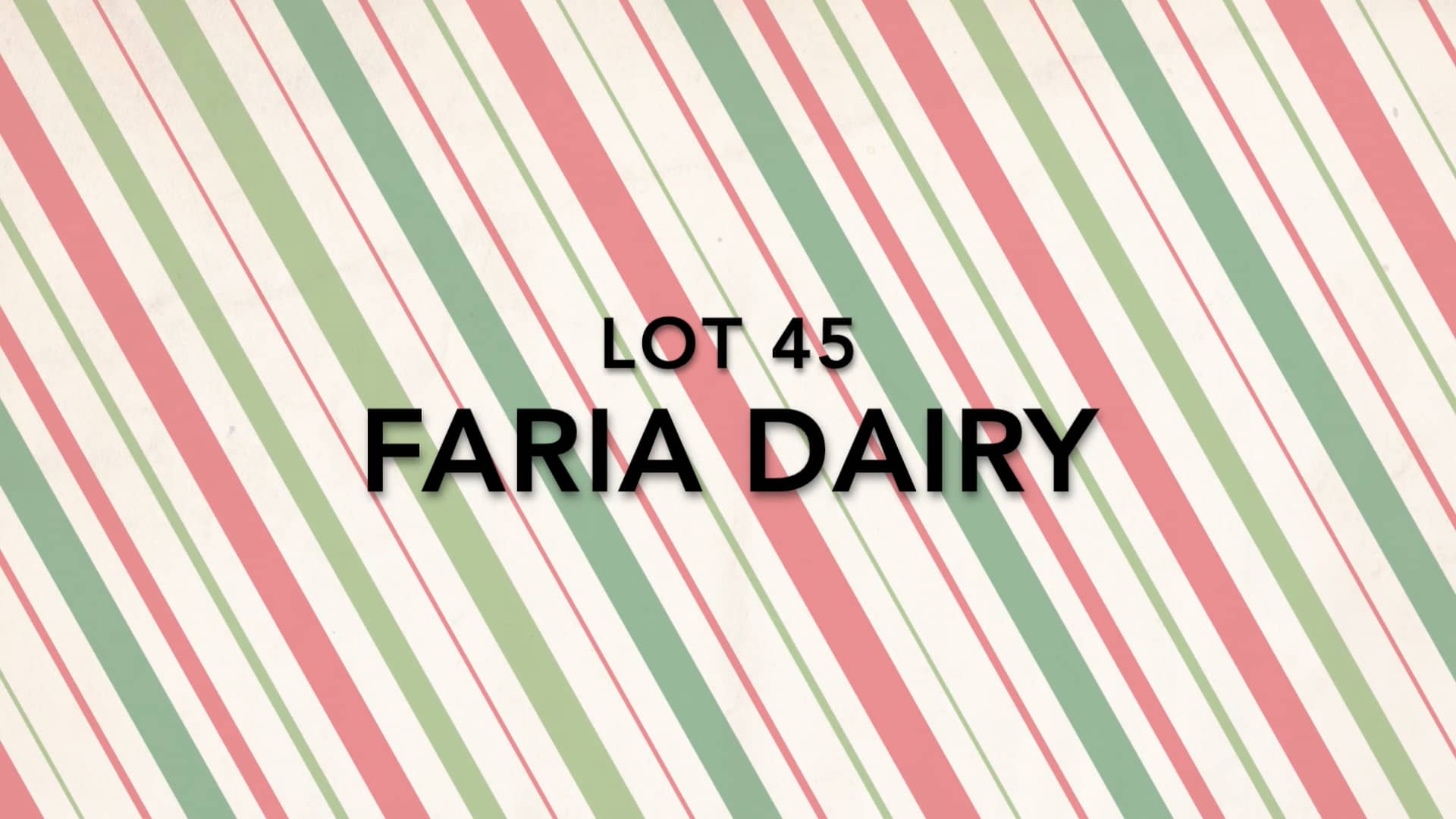 FARIA DAIRY LOT 45 on Vimeo