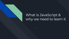 What is JavaScript? Why We Need to Learn It?