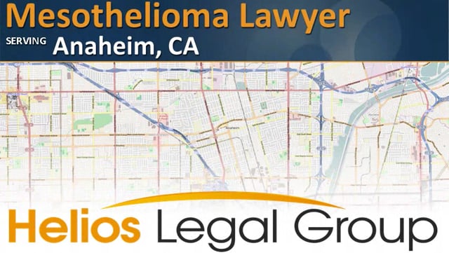 Mesothelioma Cancer Lawyer Anaheim California