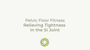 Relieving Tightness in the SI Joint