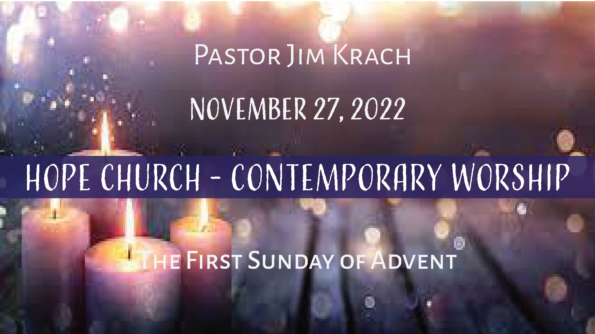 Hope Church - Contemporary Worship November 27, 2022.mp4