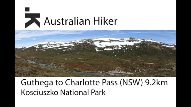 Australian Hiker | Guthega to Charlotte Pass Walk NSW (/)