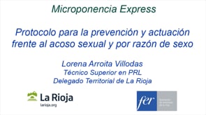 Microponencia express - Protocolo para la prevencin y actuacin frente al acoso sexual y por razn de sexo