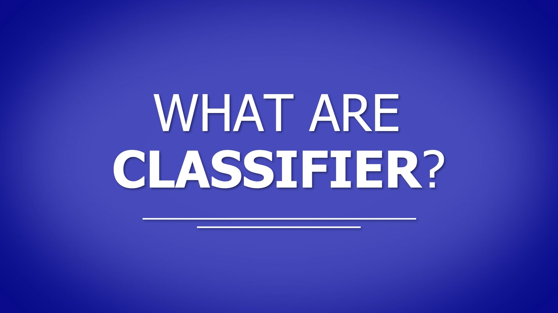 what-is-classifier-on-vimeo