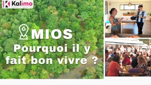 MIOS 
Pourquoi il y fait bon vivre ?