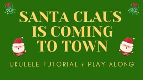 Santa Claus Is Coming To Town