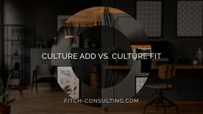 Culture Add Vs. Culture Fit