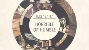 Horrible or Humble