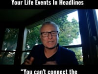 Your Life "In Headlines" 