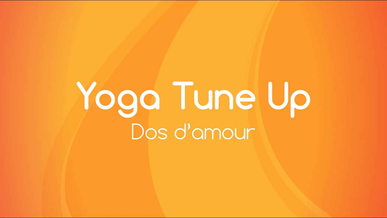 Jour 11. Yoga Tune Up - Dos d'amour avec Julie Cadorette (62 min)