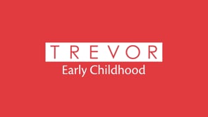 Early Childhood at Trevor Looped Version