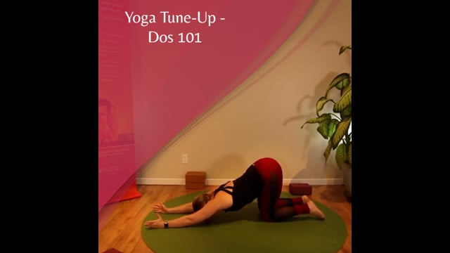 Yoga Tune Up - Dos 101