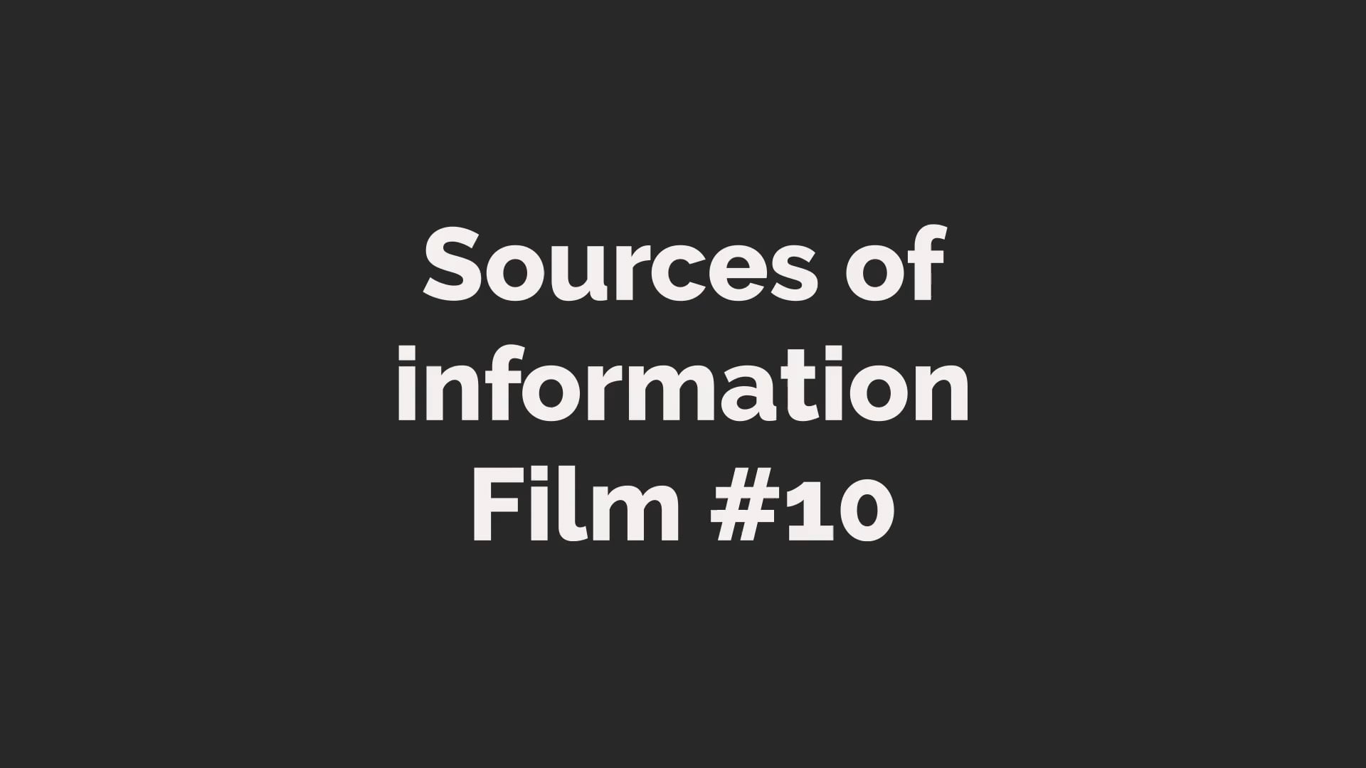 Sources of information #10
