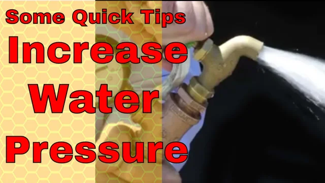How to increase water pressure 