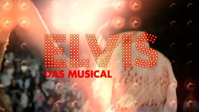 ELVIS - Das Musical | Trailer