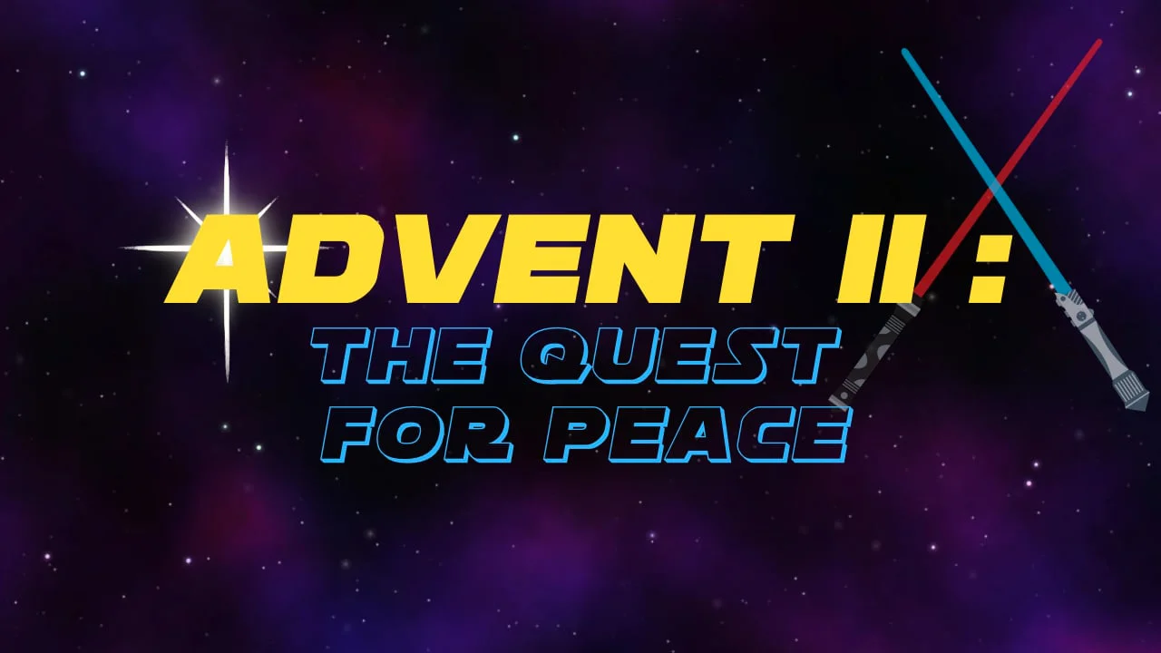 Advent II: The Quest for Peace on Vimeo