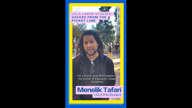 Voices from the Picket Line - Menelik Tafari