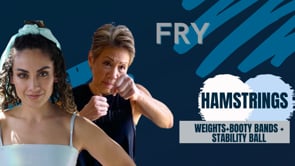 Hamstring Fry (weights+booty bands+stability ball)12:2:22