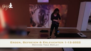 Erdendes, befreiendes und erleuchtendes Yoga 01-12-2022