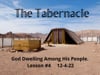 The Tabernacle: Lesson 4
