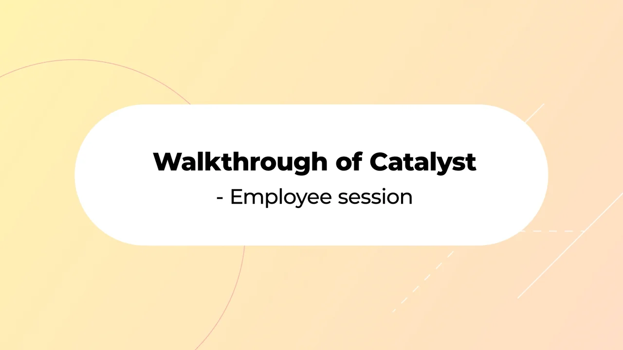Walkthrough of Catalyst Employee session on Vimeo